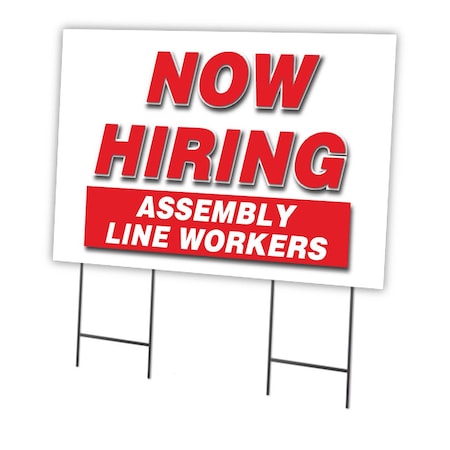 Signmission Now Hiring Assembly Line Workers Yard & Stake outdoor plastic coroplast, 2436 ASSEMBLY LINE WORKERS C-2436 ASSEMBLY LINE WORKERS
